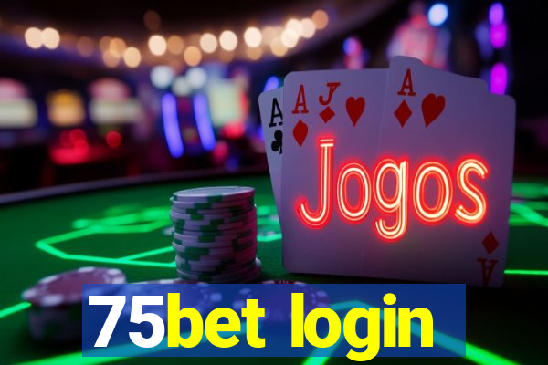 75bet login